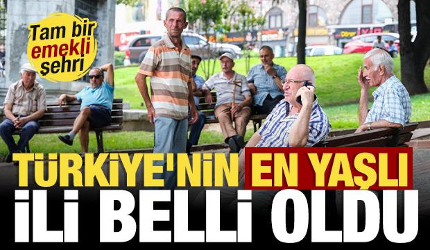 Tam bir emekli şehri! T&uuml;rkiye'nin en yaşlı ili belli oldu