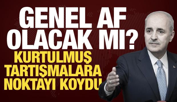 TBMM Başkanı Kurtulmuş 'S&uuml;re&ccedil; Yasası' a&ccedil;ıklaması! Dikkat &ccedil;eken af vurgusu