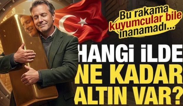 T&uuml;rkiye'nin altın haritası! Hangi ilde ne kadar altın var?