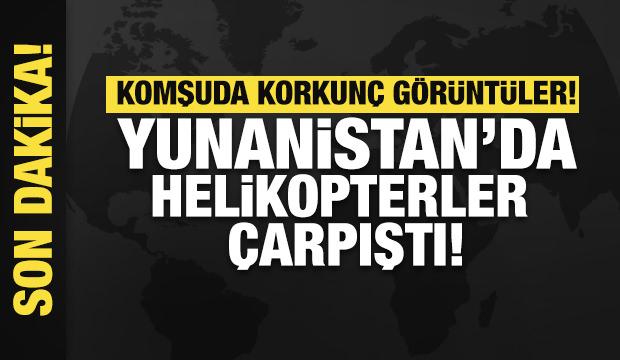 Yunanistan'da helikopter &ccedil;arpıştı