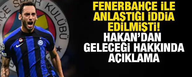 Fenerbah&ccedil;e ile anlaştığı iddia edilmişti! Hakan &Ccedil;alhanoğlu'ndan geleceği hakkında a&ccedil;ıklama