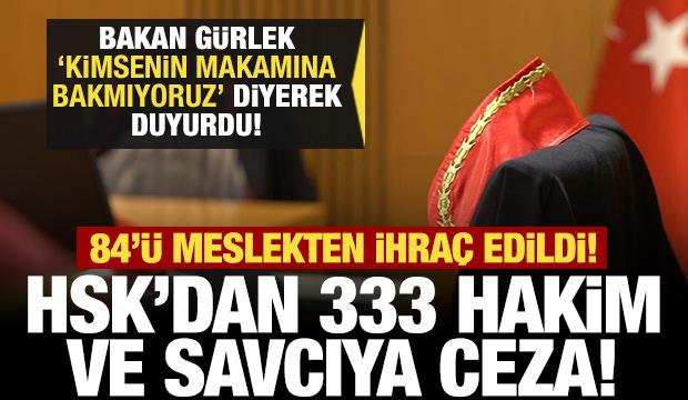 HSK 84 hakim ve savcıyı meslekten &ccedil;ıkardı! Bakan G&uuml;rlek duyurdu!