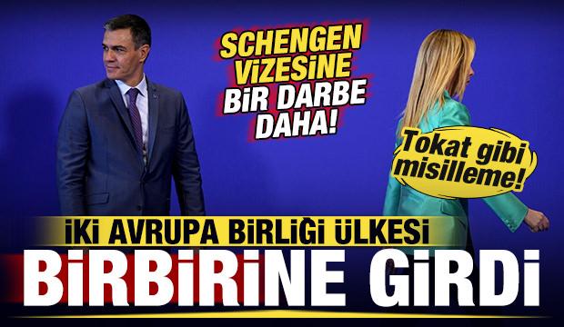 İki AB &uuml;lkesi birbirine girdi! Schengen vizesine bir darbe daha! Tokat gibi misilleme