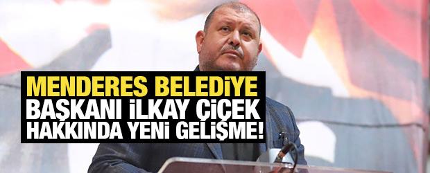 Menderes Belediye Başkanı İlkay &Ccedil;i&ccedil;ek g&ouml;revden uzaklaştırıldı