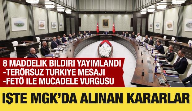 MGK toplantısı sona erdi: Bildiri yayımlandı