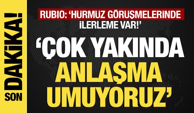 Son dakika... ABD Dışişleri Bakanı: "&Ccedil;ok yakında anlaşma umuyoruz"