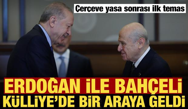 Son Dakika: Erdoğan ile Bah&ccedil;eli K&uuml;lliye'de bir araya geldi