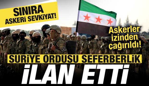 Suriye ordusu seferberlik ilan etti! Askerler izinden &ccedil;ağırıldı! Sınıra askeri sevkiyat
