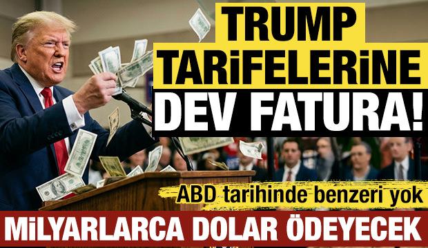 Trump d&ouml;nemi tarifelerine dev fatura! ABD faizleriyle birlikte 100 milyar dolar &ouml;deyecek