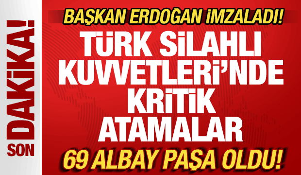 TSK'da kritik atama kararları! Hava Kuvvetleri Komutanı değişti! 69 albay paşa oldu