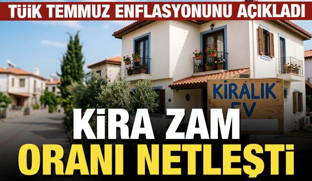 T&Uuml;İK temmuz enflasyonunu a&ccedil;ıkladı: Kiralara yapılabilecek azami zam oranı netleşti!