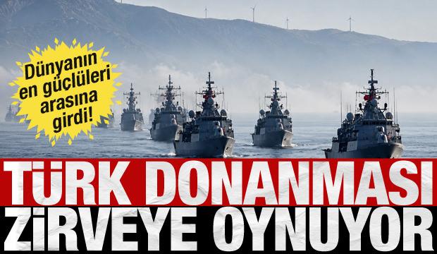 T&uuml;rk donanması d&uuml;nyanın ilk 10 g&uuml;c&uuml; arasına girdi! Mavi Vatan'da oyunlar değişti