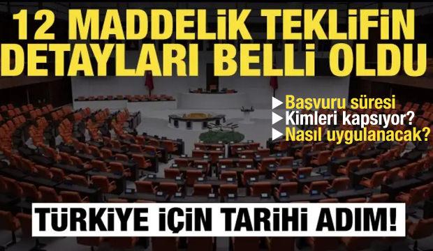 T&uuml;rkiye'de tarihi g&uuml;n! 12 maddelik &ccedil;er&ccedil;eve yasa bug&uuml;n Meclis'e sunuluyor