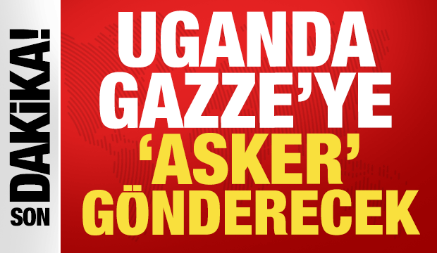 Uganda Gazze'ye asker g&ouml;nderecek