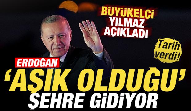 B&uuml;y&uuml;kel&ccedil;i Yılmaz a&ccedil;ıkladı! Cumhurbaşkanı Erdoğan 'aşık olduğu' şehre gidiyor! Tarih verdi
