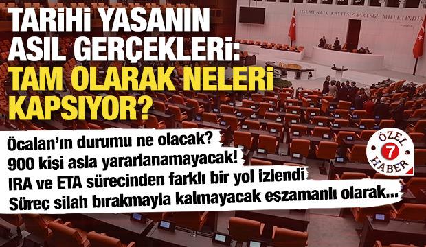 Tarihi yasanın asıl ger&ccedil;ekleri: &Ccedil;er&ccedil;eve yasa tam olarak neleri kapsıyor?