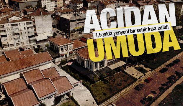 Acıdan umuda uzanan Bozkurt'un yeni y&uuml;z&uuml;: 1,5 yılda yepyeni bir şehir inşa edildi