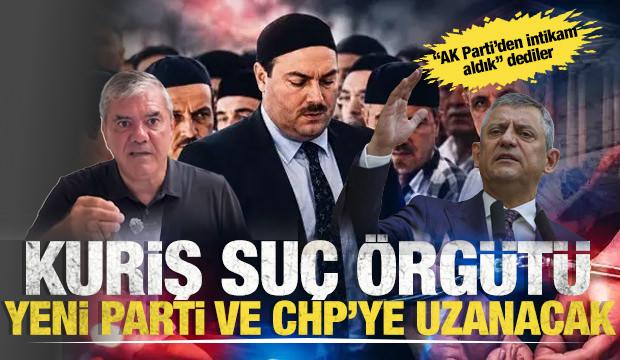 AK Parti'den intikam alan kirli ittifak: Kuriş Su&ccedil; &Ouml;rg&uuml;t&uuml; CHP ve Yeni Parti&rsquo;ye uzanacak!