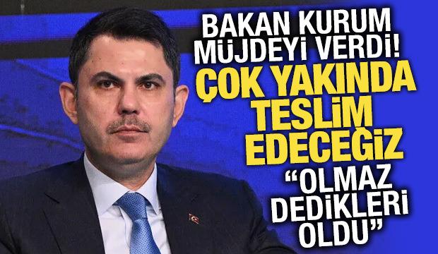 Bakan Kurum'dan Sındırgı paylaşımı: Anahtarları &ccedil;ok yakında teslim edeceğiz