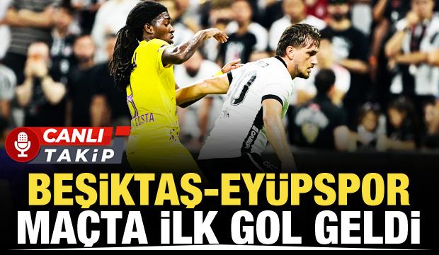 Beşiktaş-Ey&uuml;pspor! CANLI