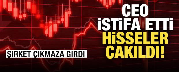 CEO istifa etti, hisseler &ccedil;akıldı! Şirket &ccedil;ıkmaza girdi