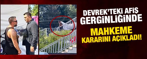 Cumhurbaşkanı'nın afişini s&ouml;ken şahıs hakkında mahkeme kararını verdi