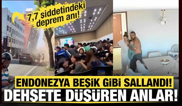 Endonezya'daki 7,7 şiddetindeki depremde dehşete d&uuml;ş&uuml;ren anlar