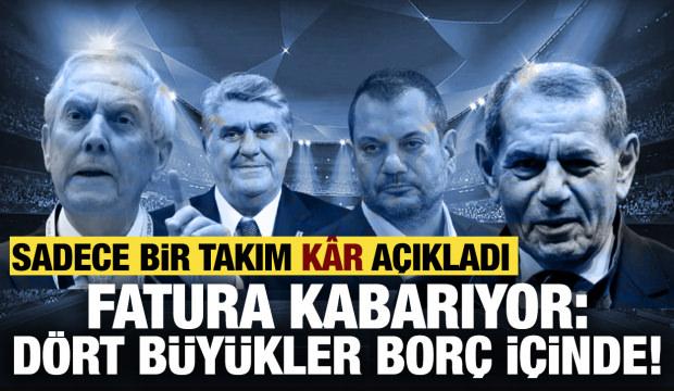 Fatura kabarıyor! D&ouml;rt b&uuml;y&uuml;kler bor&ccedil; i&ccedil;inde