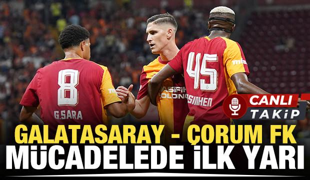 Galatasaray - &Ccedil;orum FK! CANLI