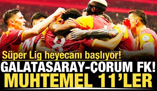 Galatasaray-&Ccedil;orum FK! Muhtemel 11'ler 