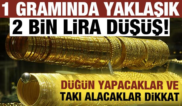 Gramında 2 bin TL d&uuml;ş&uuml;ş: D&uuml;ğ&uuml;n yapacaklar ve takı alacaklar dikkat!