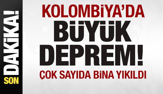 Son dakika: Kolombiya'da b&uuml;y&uuml;k deprem! 7,4'le sallandı