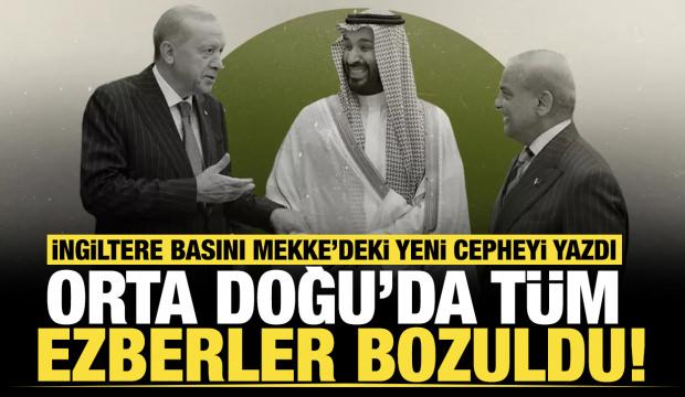 Orta Doğu&rsquo;da t&uuml;m ezberler bozuldu: İngiltere basını Mekke&rsquo;deki yeni cepheyi yazdı