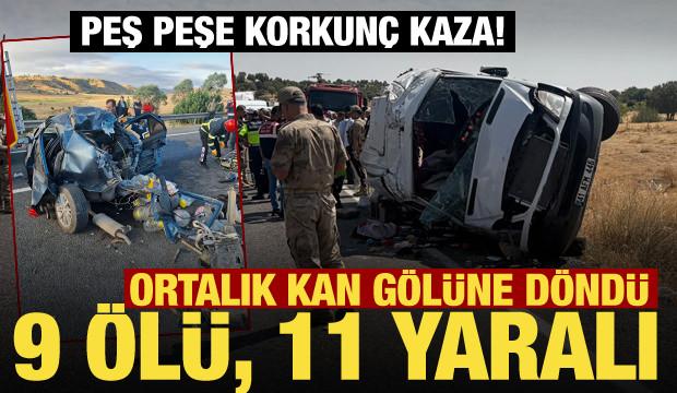 Peş peşe korkun&ccedil; kazalar! Ortalık kan g&ouml;l&uuml;ne d&ouml;nd&uuml;: 9 &ouml;l&uuml;, 11 yaralı