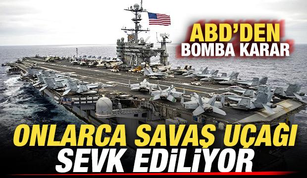 Son dakika duyurdular! ABD'den bomba karar: Onlarca savaş u&ccedil;ağı geliyor