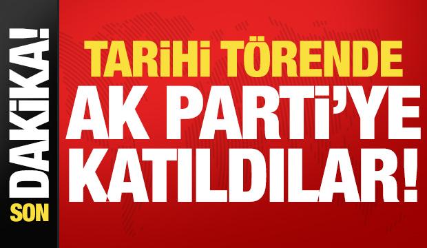 Son dakika: Tarihi t&ouml;rende AK Parti'ye dev katılım!