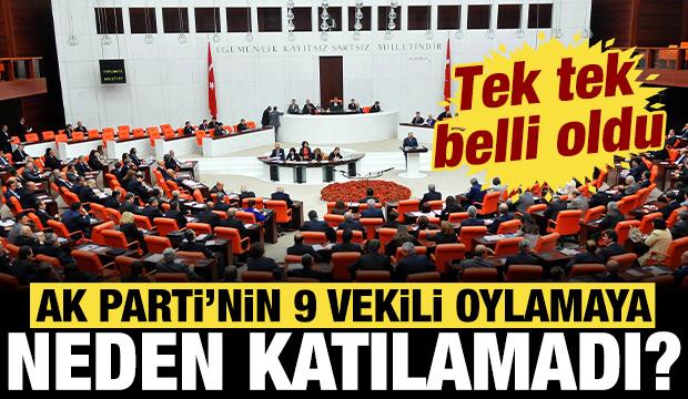 'Ter&ouml;rs&uuml;z T&uuml;rkiye: AK Parti'nin 9 milletvekili oylamaya neden katılamadı?
