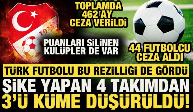 T&uuml;rk futbolu bu rezilliği de g&ouml;rd&uuml;! Şikeci 4 takımdan 3'&uuml; k&uuml;me d&uuml;ş&uuml;r&uuml;ld&uuml;: 44 oyuncuya ceza