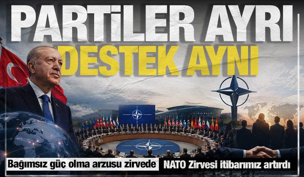 T&uuml;rk halkının tercihi: NATO Zirvesi itibarımızı artırdı! Bağımsız g&uuml;&ccedil; olma arzusu zirvede