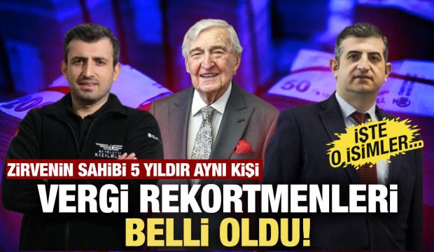 T&uuml;rkiye'nin vergi rekortmenleri belli oldu!