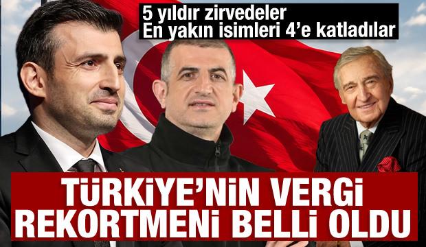 T&uuml;rkiye'nin vergi rekortmenleri belli oldu!