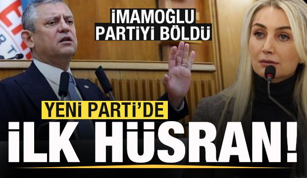 Yeni Parti'de ilk h&uuml;sran! Dilek İmamoğlu partiyi b&ouml;ld&uuml;