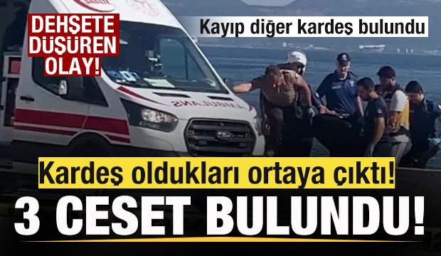 3 cansız beden bulundu! Kardeş oldukları ortaya &ccedil;ıktı