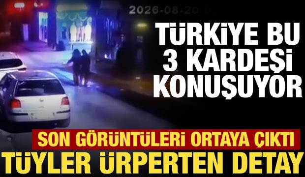 3 kardeşin &ouml;l&uuml;m&uuml;nde sır perdesi! Son g&ouml;r&uuml;nt&uuml;leri ortaya &ccedil;ıktı, kıyafetleri dikkat &ccedil;ekti