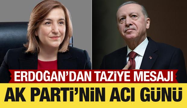 AK Parti'nin acı g&uuml;n&uuml;: Cumhurbaşkanı Erdoğan'dan taziye mesajı
