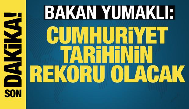 Bakan Yumaklı'dan &ouml;nemli a&ccedil;ıklamalar