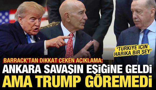 Barrack: İsrail'in T&uuml;rkiye'yle savaşa &ccedil;ok yaklaştı ama Trump dahil kimse g&ouml;rmedi