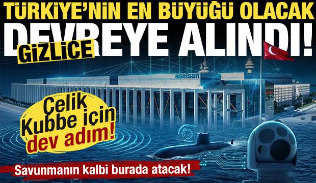 &Ccedil;elik Kubbe i&ccedil;in dev adım: T&uuml;rkiye'nin en b&uuml;y&uuml;k savunma tesisi gizlice devreye alındı!