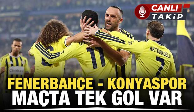 Fenerbah&ccedil;e - Konyaspor! CANLI