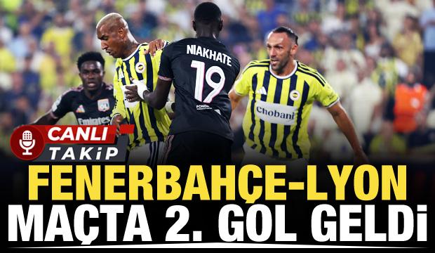 Fenerbah&ccedil;e-Lyon! CANLI